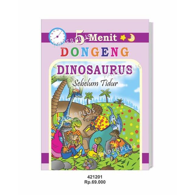 5 Menit Dongeng Dinosaurus Sebelum Tidur