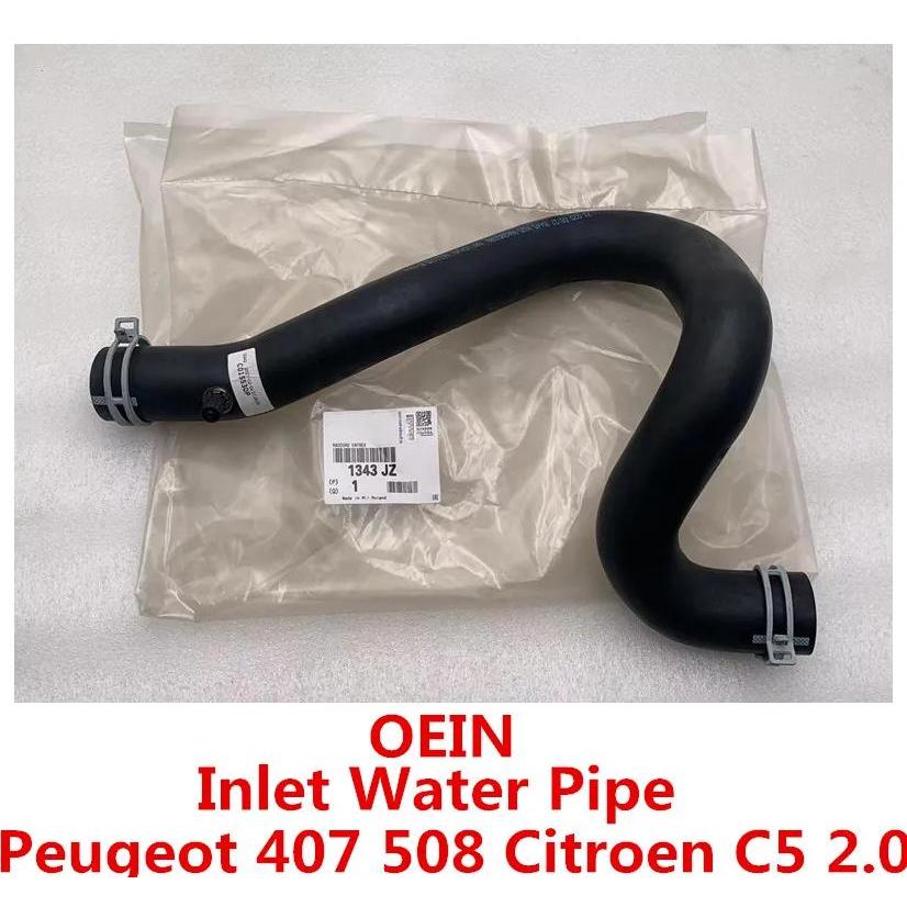OEIN Brand New  Radiator Hose Upper Inlet Water Pipe 1343JZ 1343GT 1343GG For Peugeot 407 508 2.0 Ci