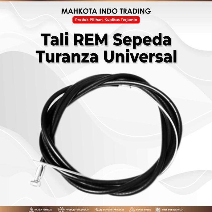 Promo Tali Rem Sepeda / Kabel Rem Sepeda Lipat, MTB, Fixie TURANZA UNIVERSAL COD
