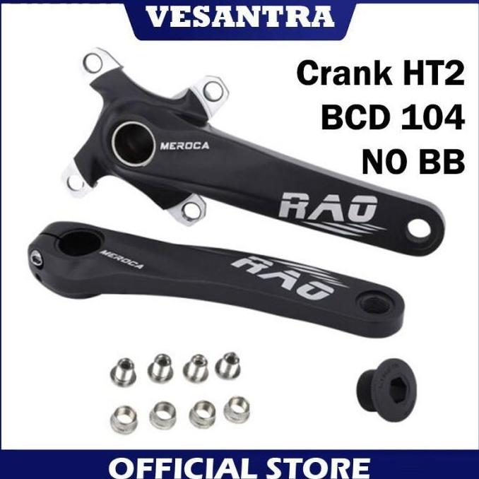 Promo Meroca Rao Crankset Tanpa BB HT2 Crank Set Hollowtech BCD 104 Hitam Outdoor COD