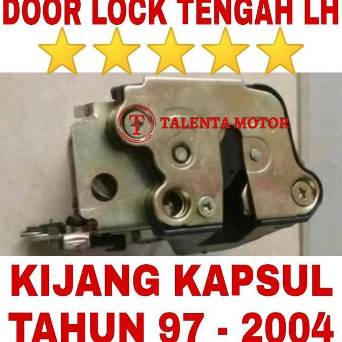 DOOR LOCK PINTU TENGAH KIRI KIJANG KAPSUL DIESEL BENSIN DOR LOK