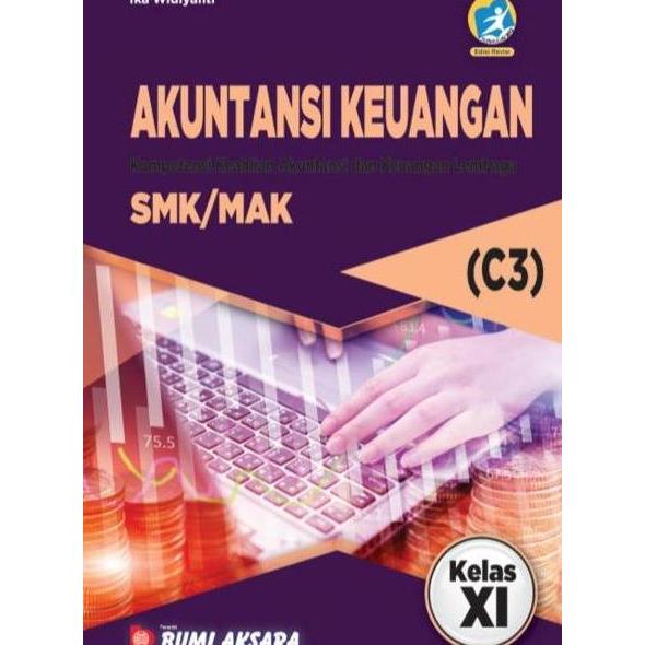 AKUNTANSI KEUANGAN KELAS XI SMK-C3 [K13-REV]