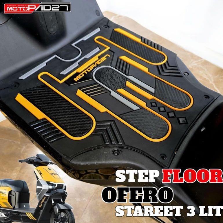 Motopad27 Karpet Motor listrik Ofero stareer 3 LIT pijakan kaki Ofero stareer 3 LIT