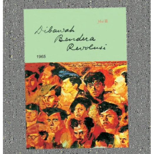 DIBAWAH BENDERA REVOLUSI JILID 2 1965 SOEKARNO