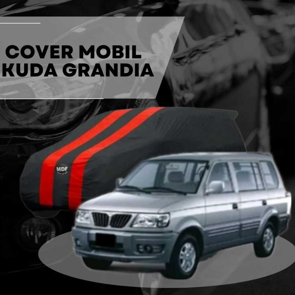 COVER MOBIL KUDA GRANDIA BAHAN TASLAN