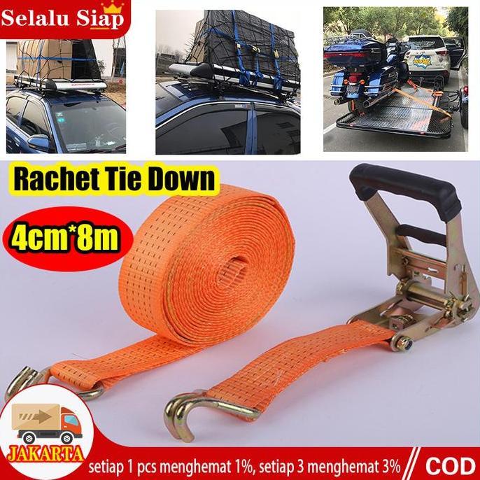 CODSelalu Siap 10T Rachet Tie Down 4/5 CM x 4/6/810 Meter Tali Pengikat Motor Truk KUAT & AWET Easy 