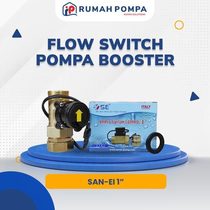 Ledeng- Otomatis Pompa Booster Flow Switch 1" Inch | San-Ei
