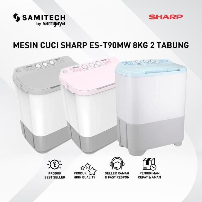 Terlaris Mesin Cuci Dua Tabung Sharp Es T90Mw / Es-T90Mw / Es T90 Mw 8Kg