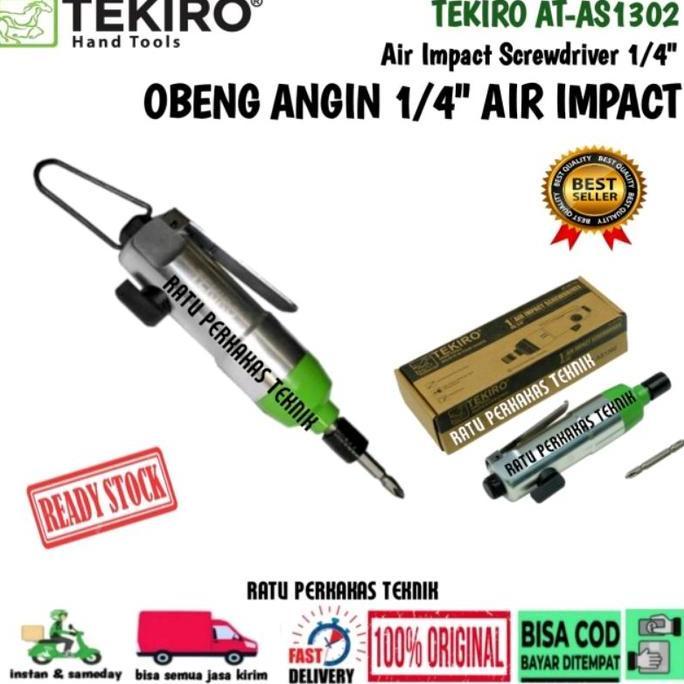 OBENG ANGIN 1/4 INCH TEKIRO AIR IMPACT SCREWDRIVER AT-AS1302 IMPEK ORIGINAL