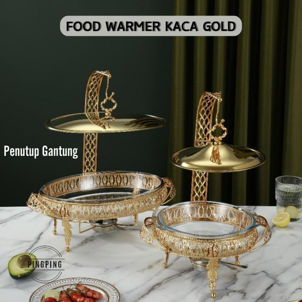Ready Food Warmer Wadah Kaca Tebal Gold / Food Warmer Wadah/Baki Kaca Tebal Gold/ Food Warmer Perasm