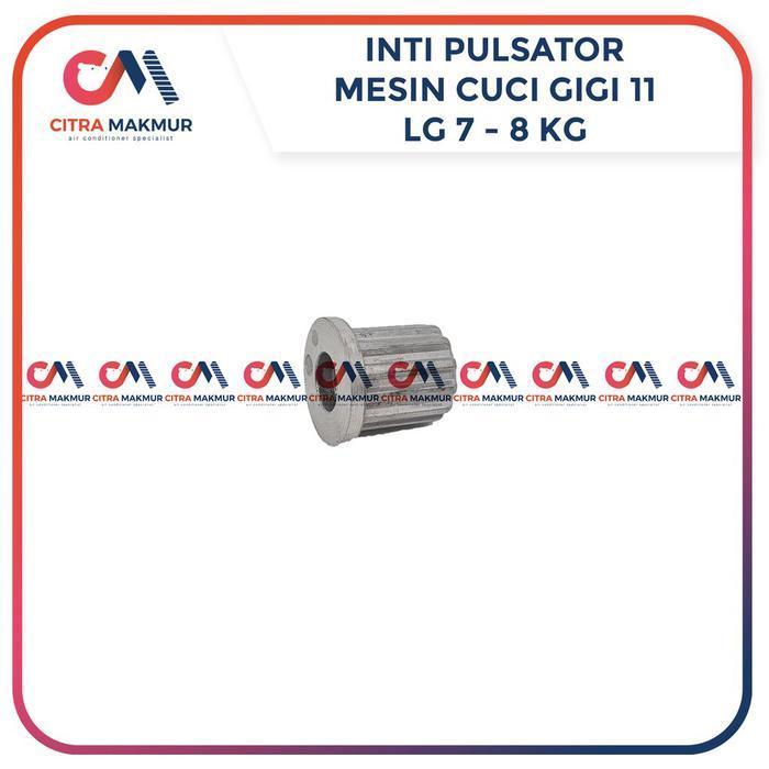 (Promo) Gigi Inti Pulsator Mesin Cuci Lg 11 Z 11Z 1 2 Tabung Piringan Pencuci Merk Lg Gerigi 7 8 Kg 