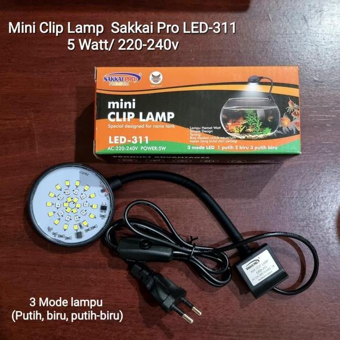 Blebeb- Mini Clip Lamp Sakkai Pro Led-311 / Lampu Led Aquarium Kecil / Lampu Jepit Aquarium Aquascap