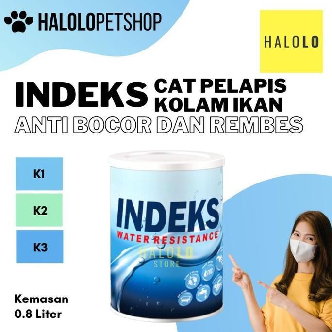 Cat Kolam Ikan Koi Anti Bocor Rembes INDEKS Cat Pelapis Kemasan 1 kg