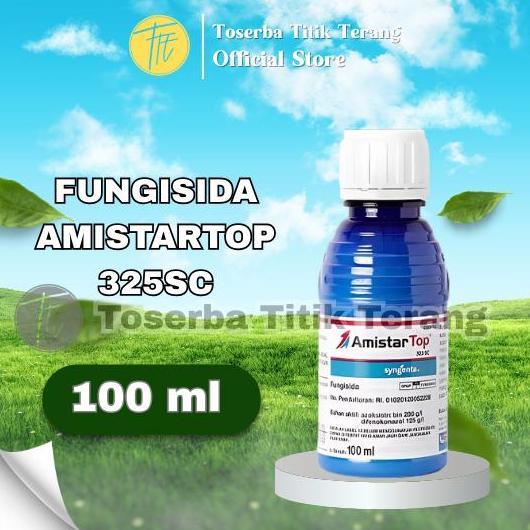NEW Amistartop 325SC 100ml Fungisida Syngenta Anti Jamur Ampuh Original Obat Tanaman Buah Bunga Daun