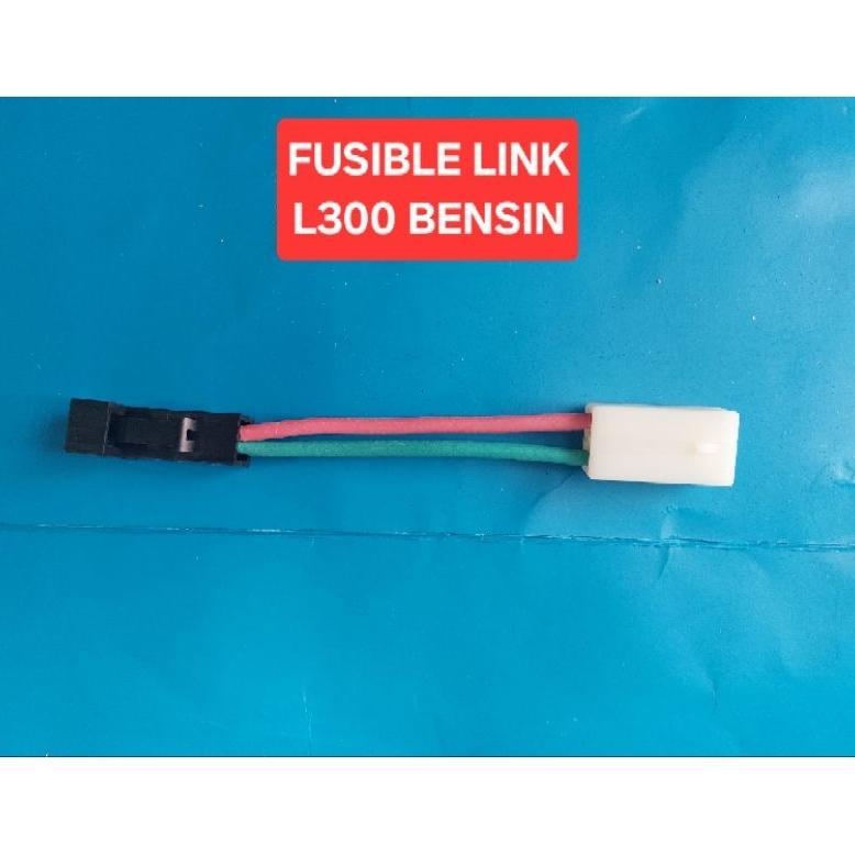 (:(:(:(] FUSIBLE LINK L300 BENSIN