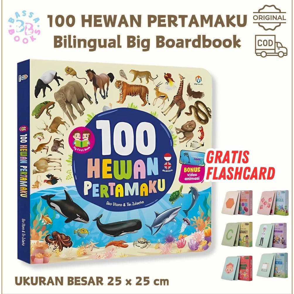 [Ready Stock] Big Boardbook 100 Hewan Pertamaku Bilingual / Buku Tebal Boardbook Anak Balita Buku He