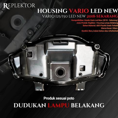 HOUSING VARIO 125/150 LED NEW DUDUKAN LAMPU STOPLAMP UNTUK CUSTOM REFLEKTOR LAMPU BELAKANG VARIO 125
