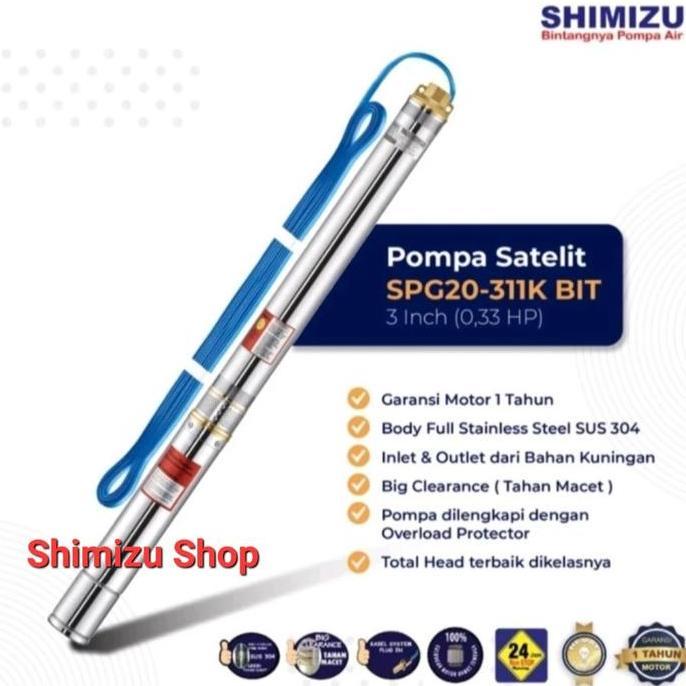 POMPA SATELIT SHIMIZU POMPA SUBMERSIBLE PUMP SHIMIZU SPG20-311K BIT 3 INCH (1/4 HP)