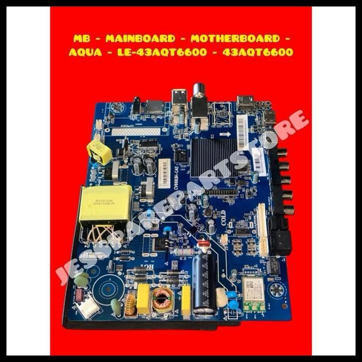 GRATIS ONGKIR MB - MAINBOARD - MOTHERBOARD -  AQUA - LE-43AQT6600 - 43AQT6600 NEW 