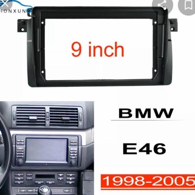 frame panel Bmw E46 1998 up 9 inchi android
