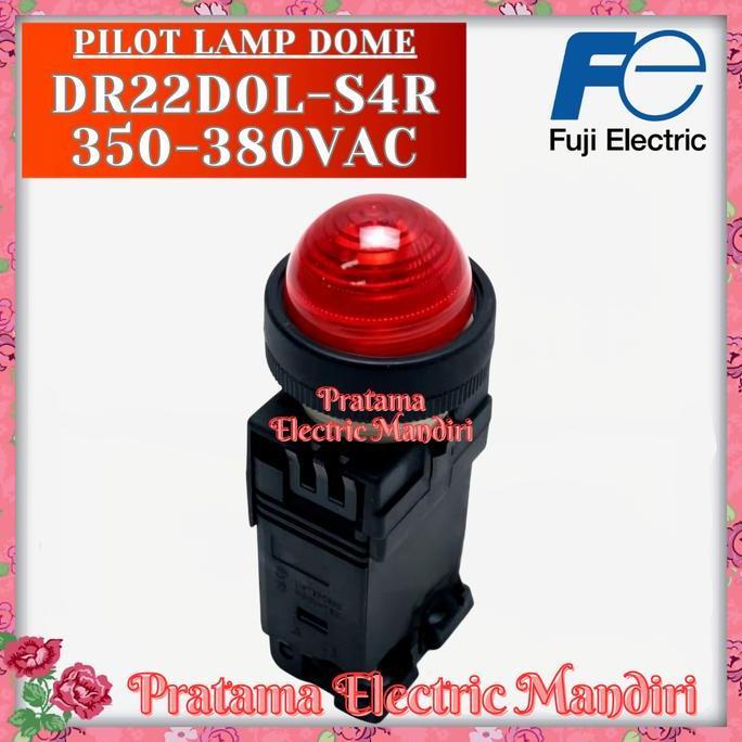 FUJI ELECTRIC PILOT LAMP INDICATOR LAMP LAMPU INDIKATOR BULB 22MM DR22DOL-S4R DR22D0L-S4R 350VAC 380