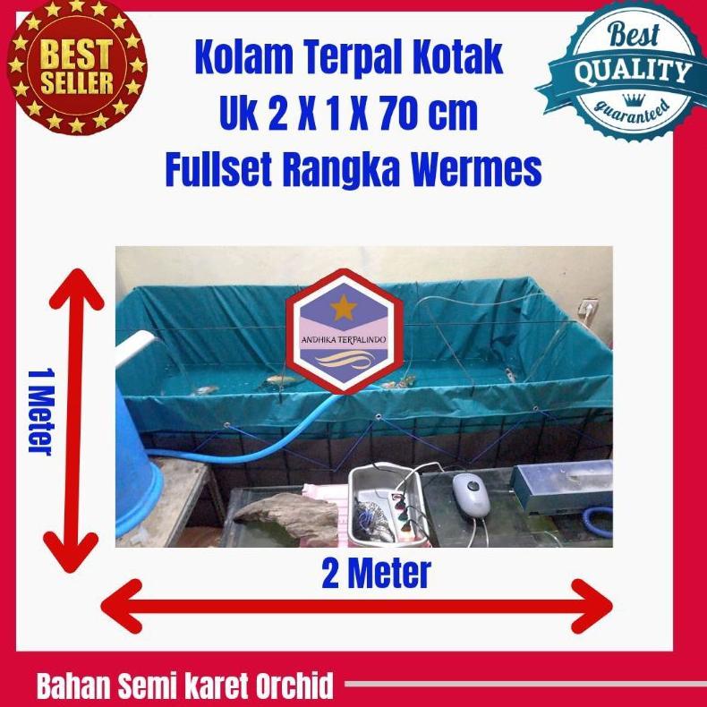-HSR- Kolam Terpal Kotak Fullset Rangka Wermes UK 2 x 1 x 70