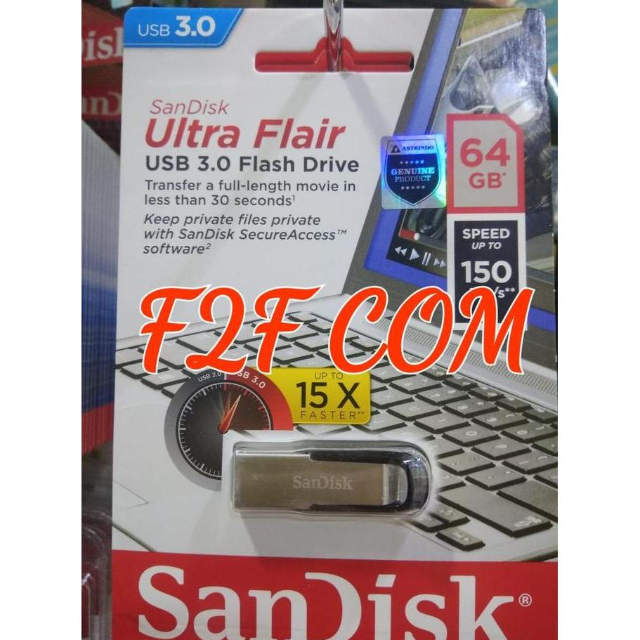 DV144 - SANDISK FLASHDISK 64G GB ULTRA FLAIR CZ73 USB 3.0 UP TO 150 MB/S -64GB