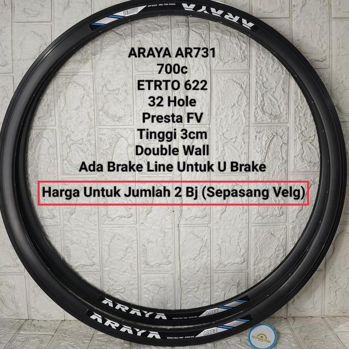 Velg Rims 700c 32H ARAYA AR731 Double Wall Tinggi 3cm Presta Sepeda Fixie Roadbike Rim 700 Jumlah Se