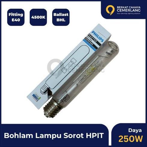 Lampu HPIT 250W Philips HPIT 250 Watt