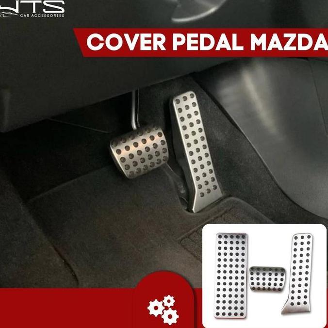 TERBARU - Cover Pedal Gas for mazda 2 3 CX3 CX5 CX8 CX9