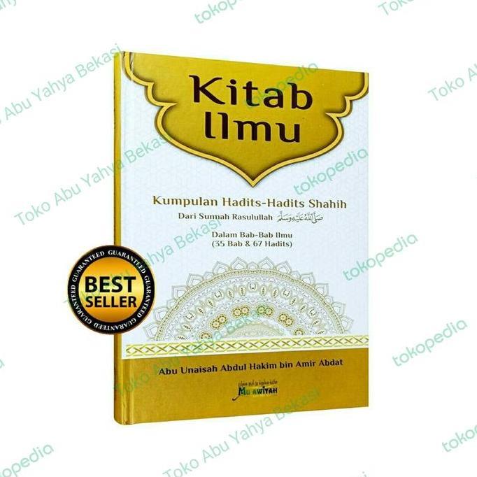 Kitab Ilmu | Ustadz Abdul Hakim bin Amir Abdat Hafizhahullah murah