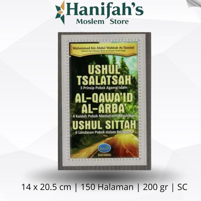 Ushul Tsalatsah Al Qawaid Al Arba Al Ushul Sittah Media Tarbiyah