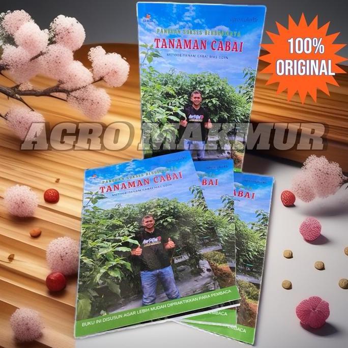 Buku Panduan Menanam Cabai Metode Mas Udin Kualitas Terbaik Harga Termurah