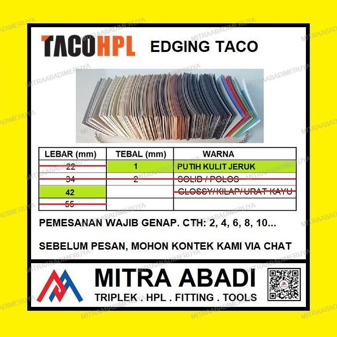 Edging TACO HPL 42/1 mm Putih Kulit Jeruk