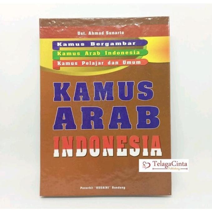 Termurah / Hot Sale [ Dijamin Original ] Kamus Arab Indonesia - Husaini Bandung
