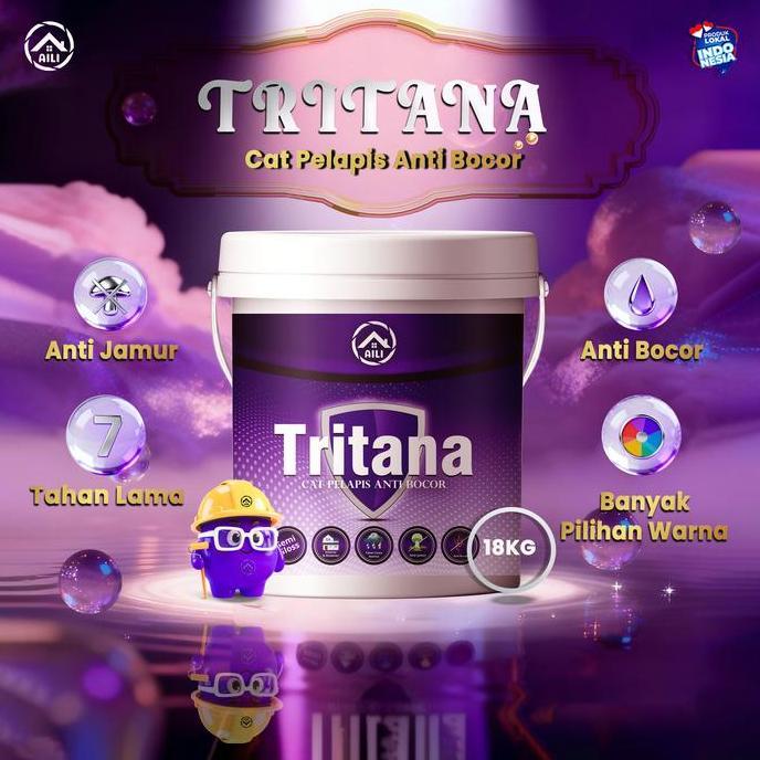 Tritana Cat Tembok Waterproof 18KG - Cat Pelapis Anti Bocor Paint Anti Jamur & Tahan Cuaca Cocok unt