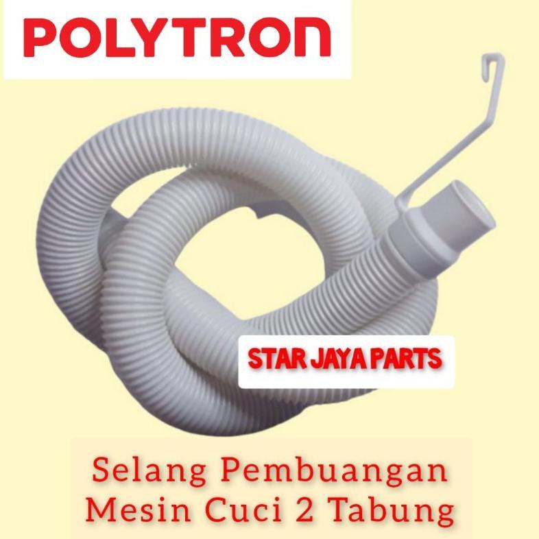 CUCI GUDANG [POLYTRON]SELANG PEMBUANGAN MESIN CUCI POLYTRON 2 TABUNG