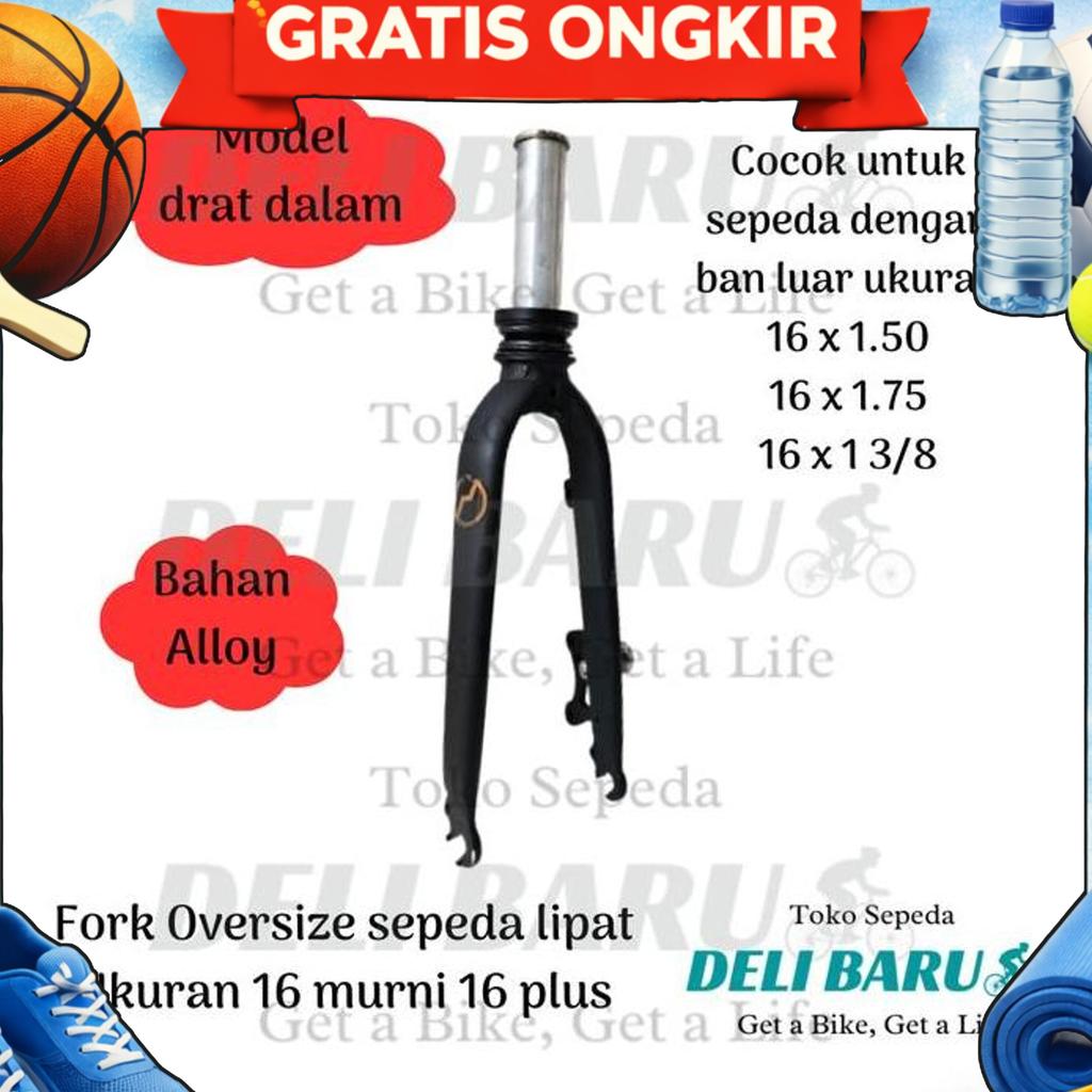 Fork 16 Alloy Oversize Model Drat Dalam Garpu Folding Bike 16 Murni 16 Plus Sepeda Lipat