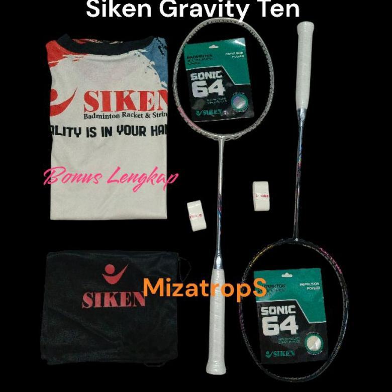 Raket Siken Gravity Ten Original