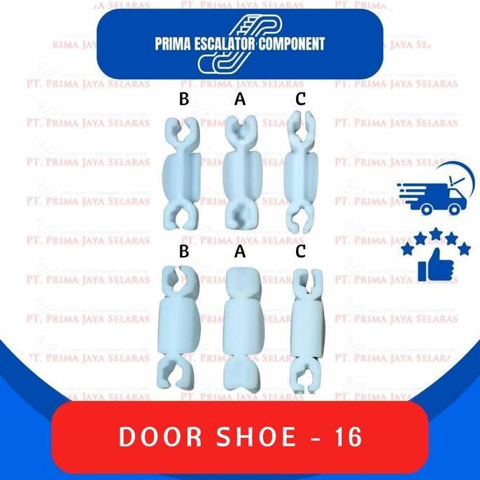 LIFT DOOR SHOE / ELEVATOR DOOR SHOE LIFT 16