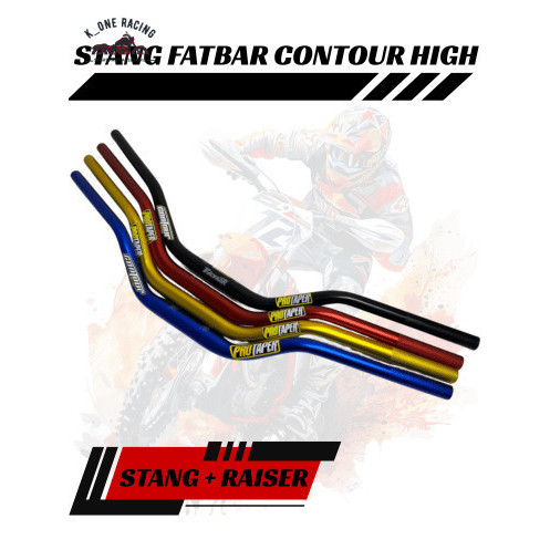 k_One - Stang Fatbar Protaper Type Contour High Plus Raiser Universal Untuk Semua Motor