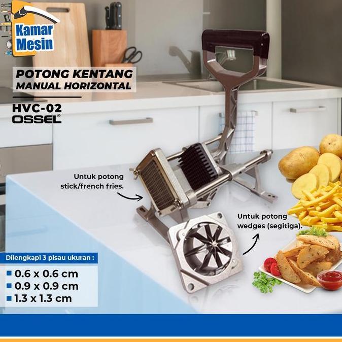 OSSEL Pemotong Potong Kentang Horizontal French Fries Potato Wedges
