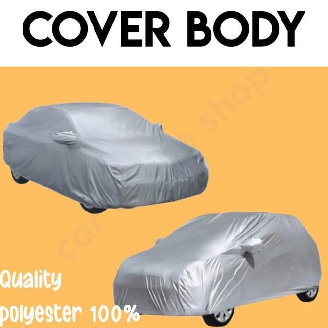 BIG SALE Cover Body Toyota All New Avanza Daihatsu All New Xenia Sarung Mobil Selimut 2004 2005 2006