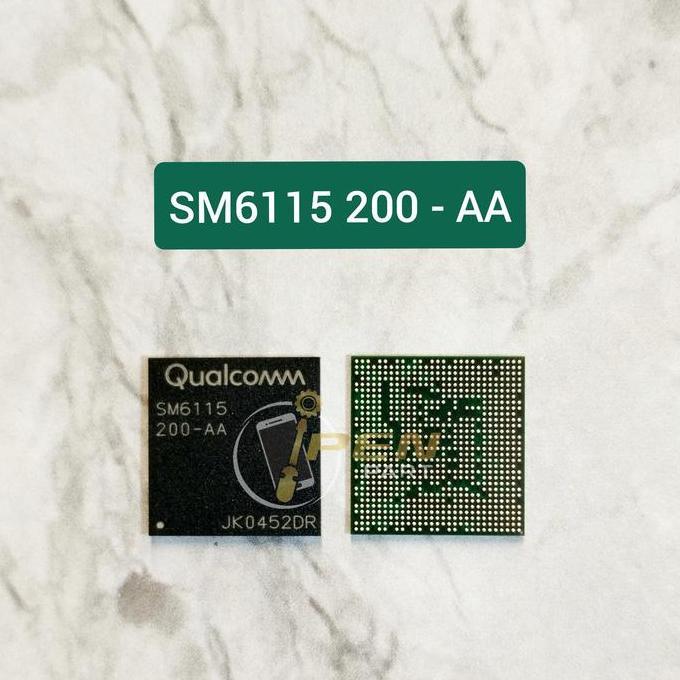 BEBAS ONGKIR - IC CPU SM6115 200-AA Poco M3 Original New Tested SM6115-200AA
