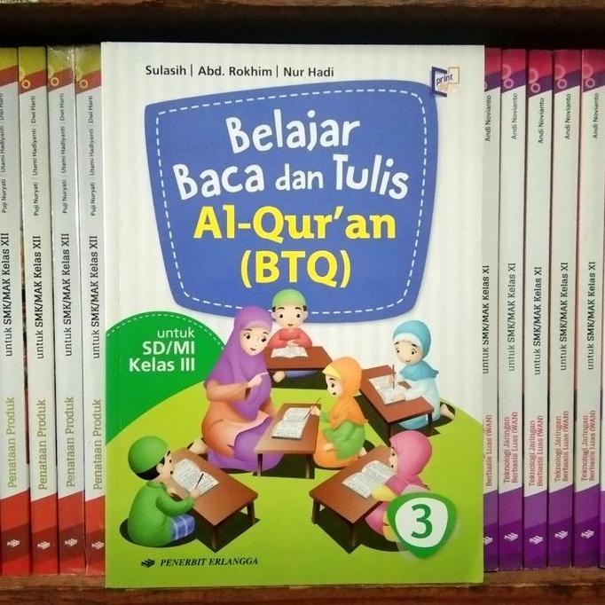 Belajar Baca Tulis Al-Qur'an (BTQ) SD/MI kelas 3 edisi New