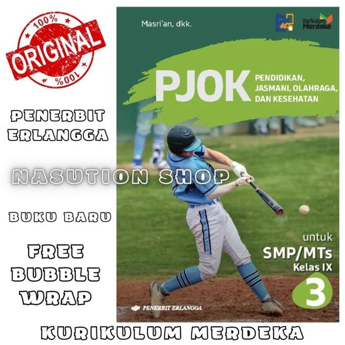 Buku Pjok Kelas 3 / 9 SMP Erlangga Kurikulum Merdeka - Penjasorkes ORI
