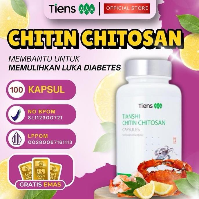 Tiens TCM Fitopharmacy Chitin Chitosan Untuk Membantu Memulihkan Luka dan Menurunkan Tinggi