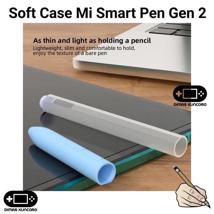 DS137 - Soft Case Mi Smart Pen Gen 2 silicone silikon stylus xiaomi smart pen gen 2 pad 6 pro