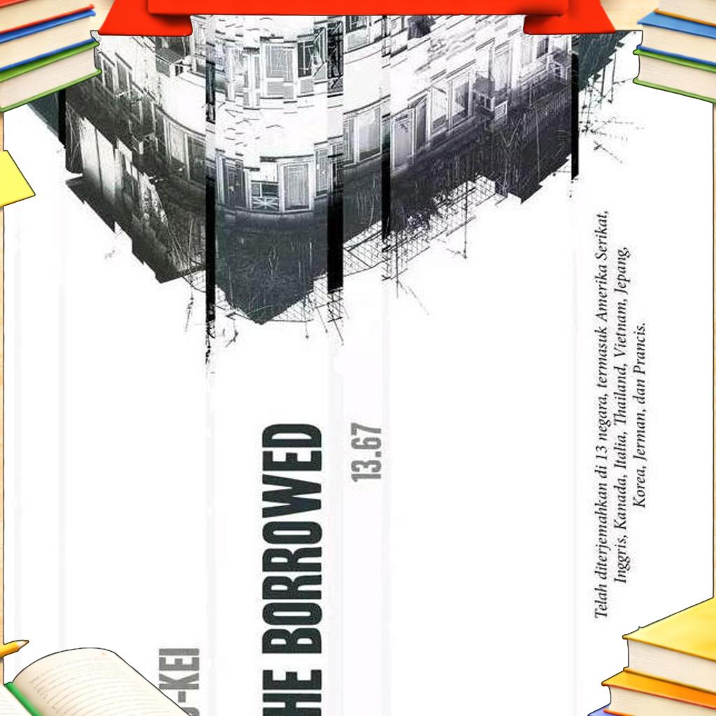 Buku Chan Ho - Kei : The Borrowed (13.67)