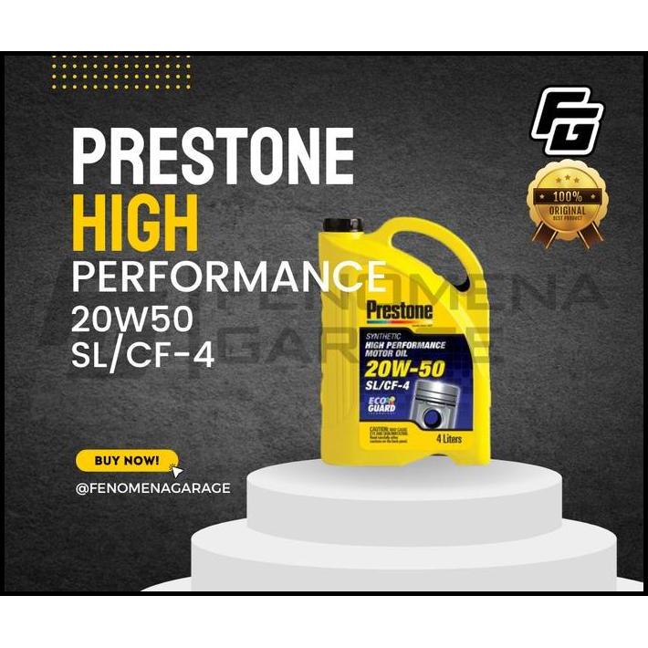 BEST DEAL OLI PRESTONE HIGH PERFORMANCE 20W50 SL/CF-4 SYNTHETIC 4L ORIGINAL 